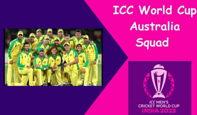 ICC World Cup Australia Squad