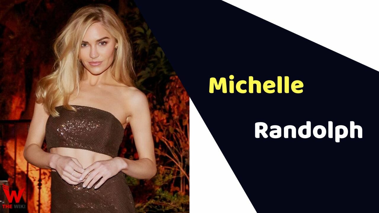 Michelle Randolph (Actress) Height, Weight, Age, Affairs, Biography & More