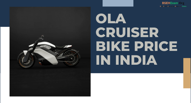 Ola Cruiser Bike Price in India