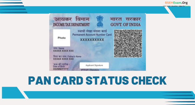 PAN Card Status Check