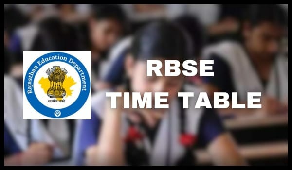 RBSE Time Table 2024 10th 12th Exam Date, Time Table Verification