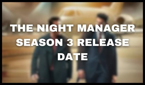 The Night Manager Season 3