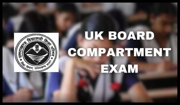 UK Board Compartment Exam Date 2023, Admit Card, Result Check