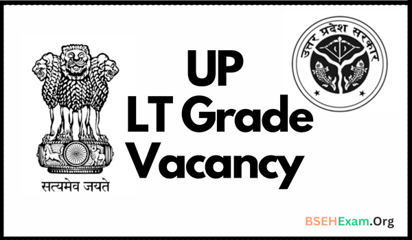 UP LT Grade Vacancy