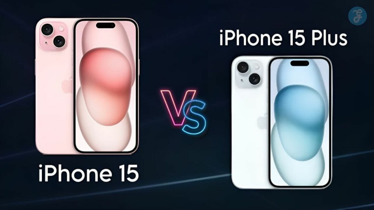 iPhone 15 vs iPhone 15 Plus: Which One Should You Go for?