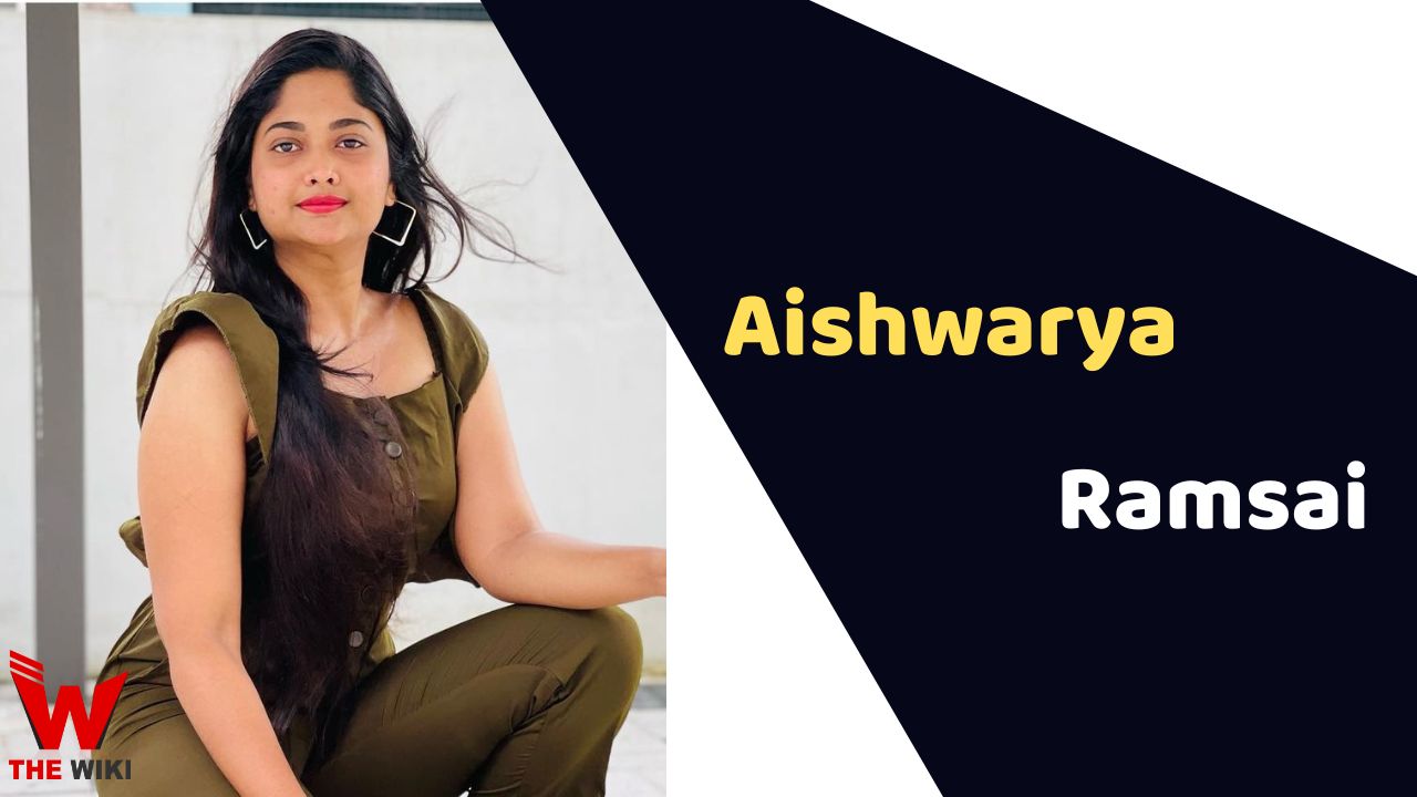 Aishwarya Ramsai (Actress) Height, Weight, Age, Affairs, Biography & More