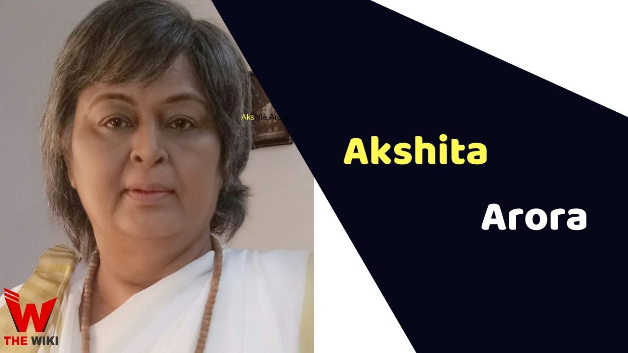 Akshita Arora (Actress) Height, Weight, Age, Affairs, Biography & More