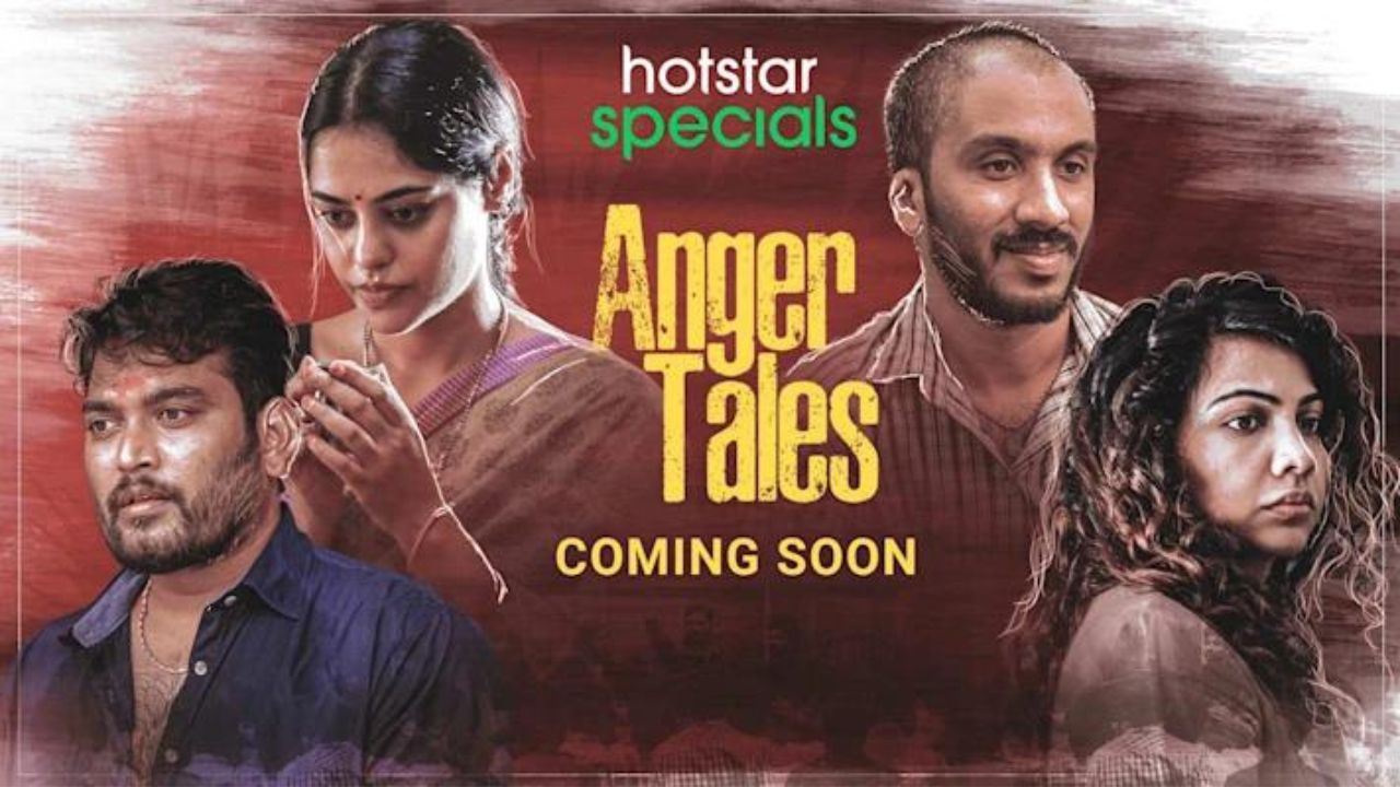 Anger Tales (Hotstar) Web Series History, Cast, Real Name, Wiki & More