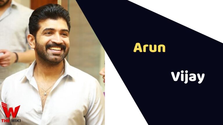 Arun Vijay (Actor) Height, Weight, Age, Affairs, Biography & More