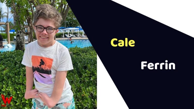 Cale Ferrin (Child Artist) Age, Career, Biography, Movies, TV Series & More