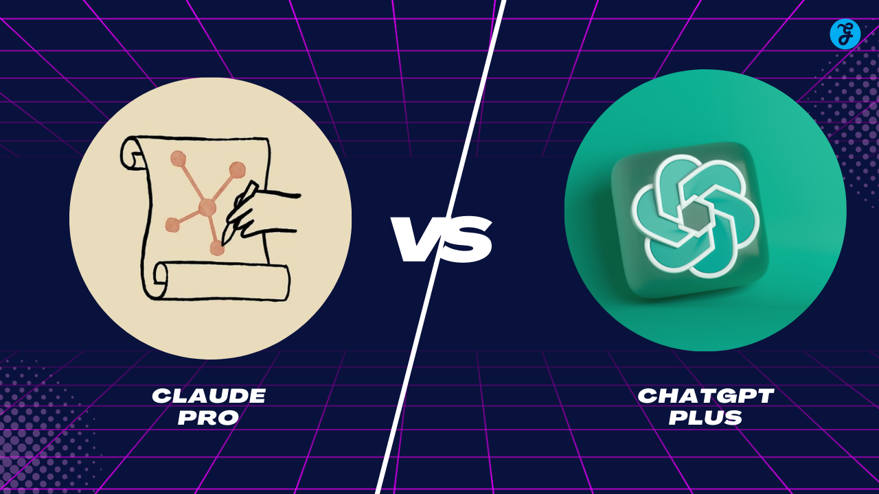 Claude Pro and ChatGPT Plus: Which AI Chatbot is Right for You? [Detail Guide]
