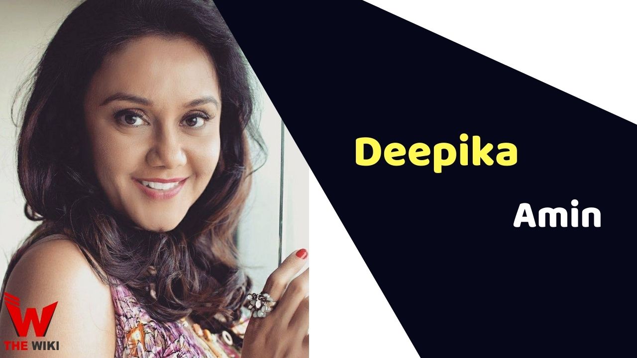 Deepika Amin (Actress) Height, Weight, Age, Affairs, Biography & More