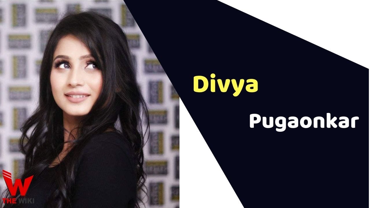 Divya Pugaonkar (Actress) Height, Weight, Age, Affairs, Biography & More