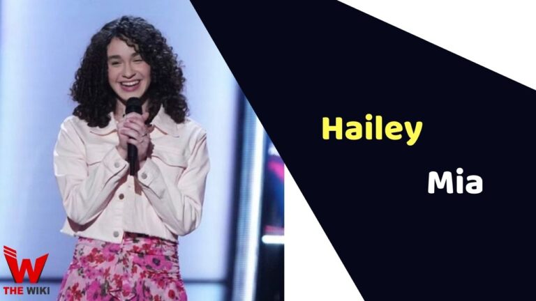 Hailey Mia (The Voice) Height, Weight, Age, Affairs, Biography & More