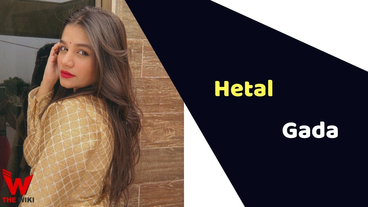 Hetal Gada (Actress) Height, Weight, Age, Affairs, Biography & More