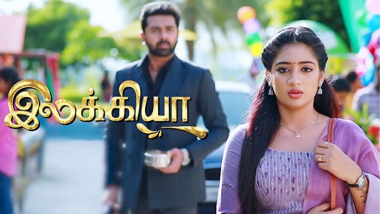 Ilakkiya (Sun TV) TV Show Cast, Showtimes, Story, Real Name, Wiki & More