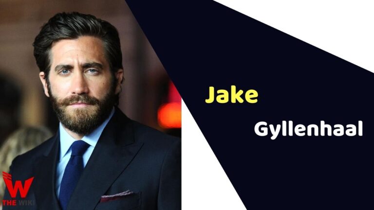 Jake Gyllenhaal (Actor) Height, Weight, Age, Affairs, Biography & More