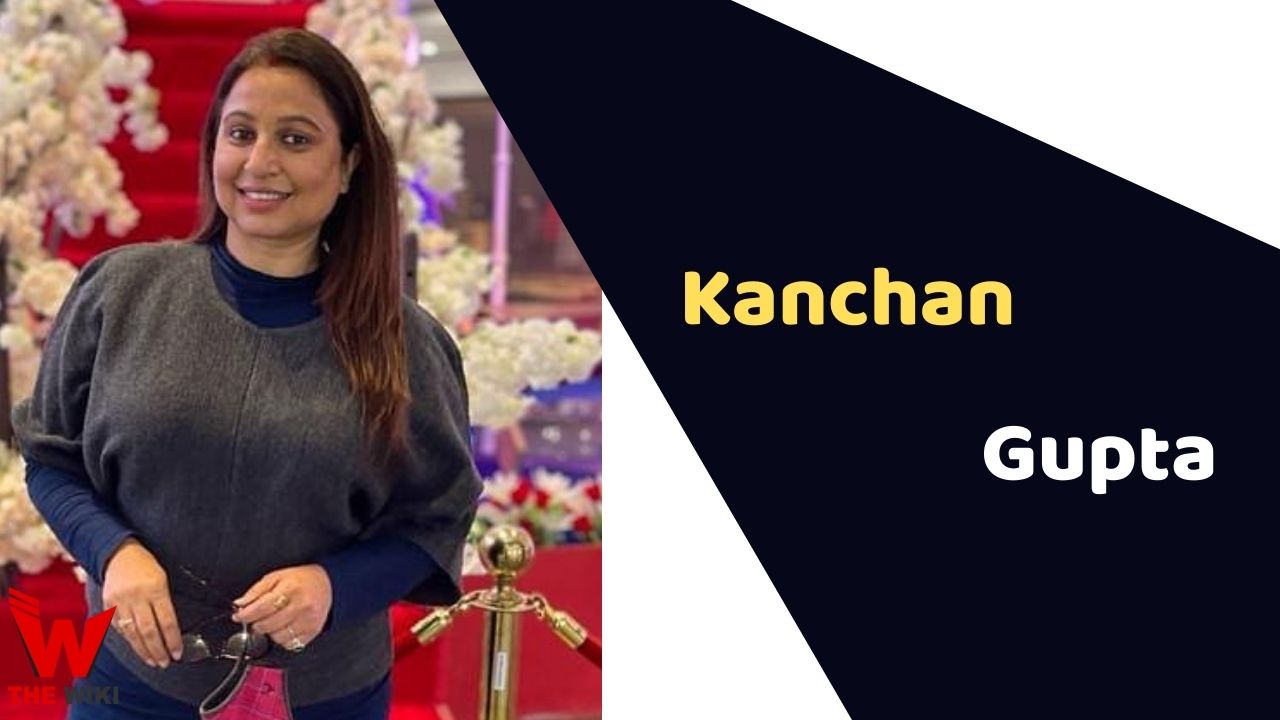 Kanchan Gupta (Actress) Height, Weight, Age, Affairs, Biography & More