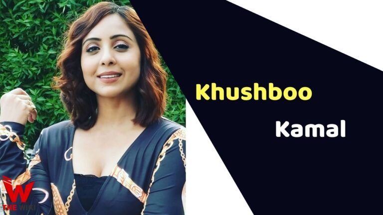 Khushboo Kamal (Actress) Height, Weight, Age, Affairs, Biography & More