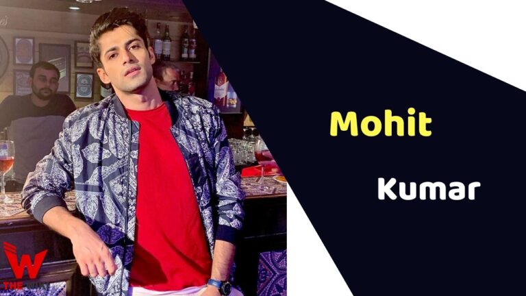 Mohit Kumar (Actor) Height, Weight, Age, Affairs, Biography & More