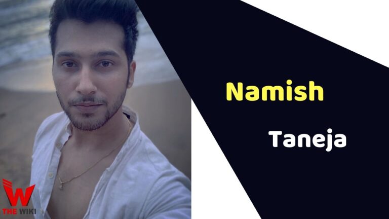 Namish Taneja (Actor) Height, Weight, Age, Affairs, Biography & More