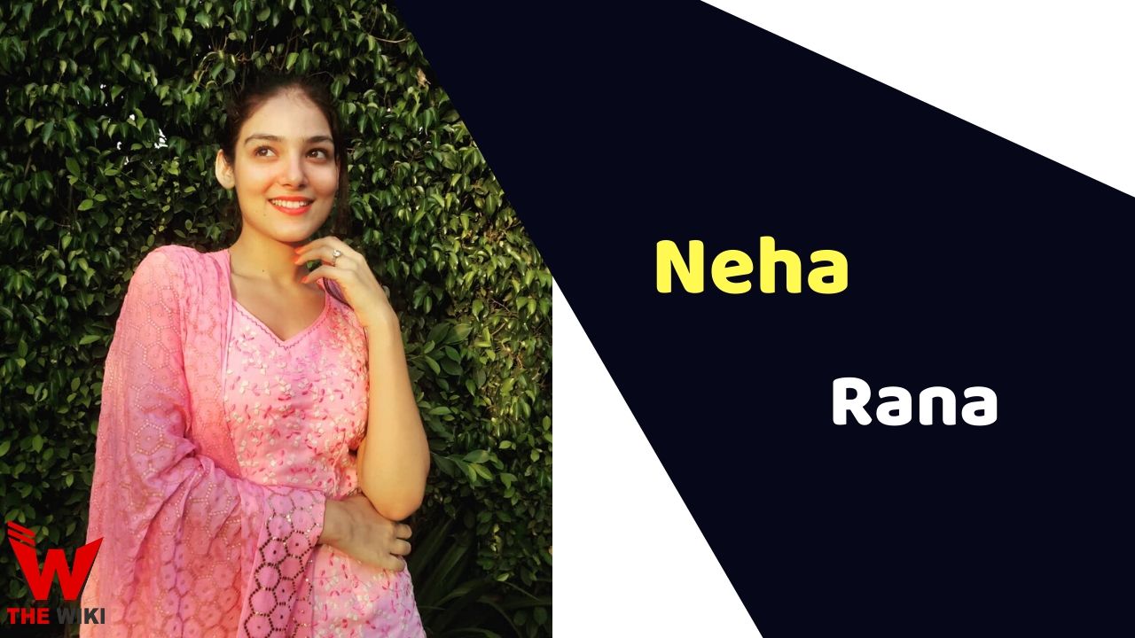 Neha Rana (Actress) Height, Weight, Age, Affairs, Biography & More