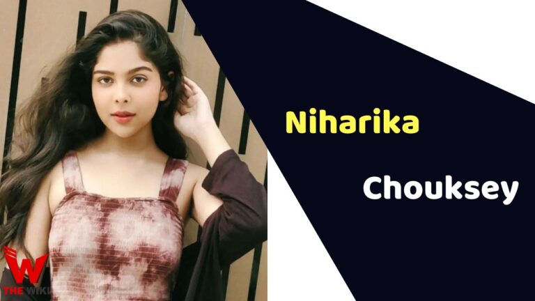 Niharika Chouksey (Actress) Height, Weight, Age, Affairs, Biography & More