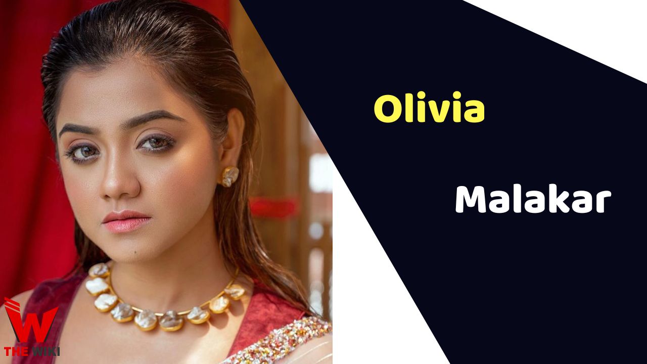 Olivia Malakar (Actress) Height, Weight, Age, Affairs, Biography & More ...