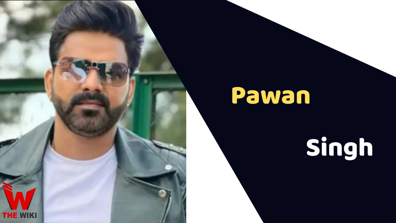 Pawan Singh (Actor) Height, Weight, Age, Affairs, Biography & More
