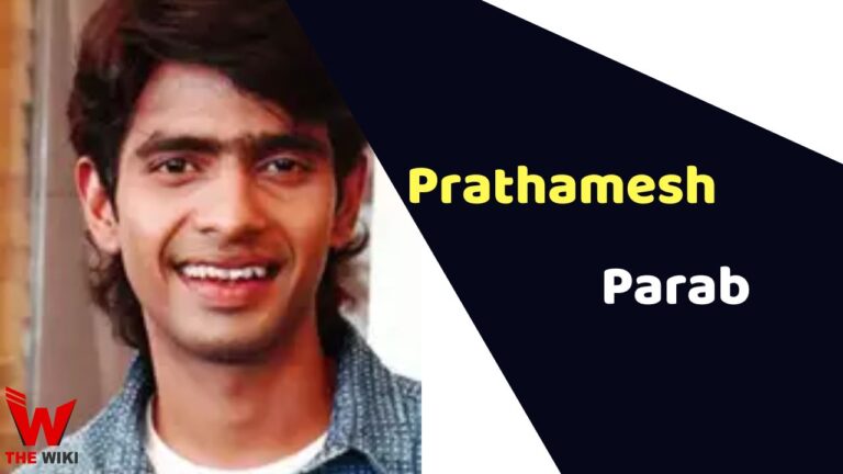 Prathamesh Parab (Actor) Height, Weight, Age, Affairs, Biography & More