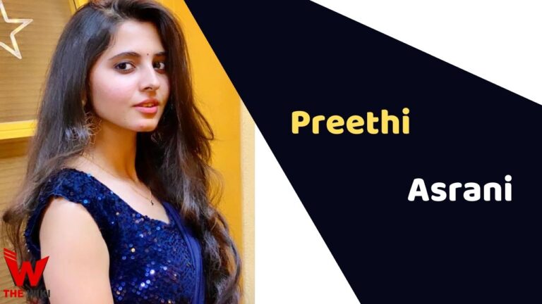 Preethi Asrani (Actress) Height, Weight, Age, Affairs, Biography & More