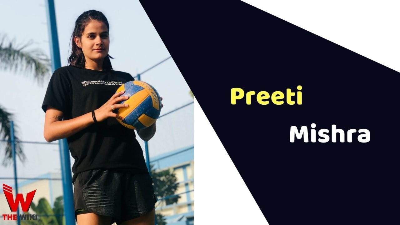 Preeti Mishra (Volleyball Player) Biography, Career, Age, Height, Weight & More