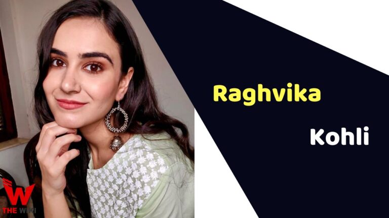 Raghvika Kohli (Actress) Height, Weight, Age, Affairs, Biography & More