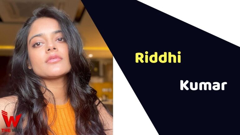 Riddhi Kumar (Actress) Height, Weight, Age, Affairs, Biography & More