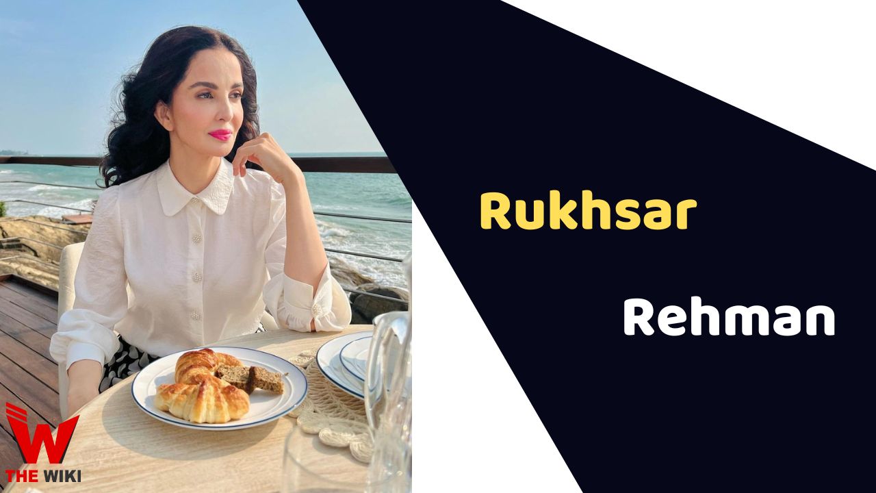 Rukhsar Rehman (Actress) Height, Weight, Age, Affairs, Biography & More