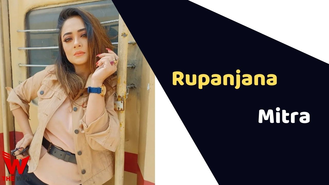 Rupanjana Mitra (Actress) Height, Weight, Age, Affairs, Biography & More