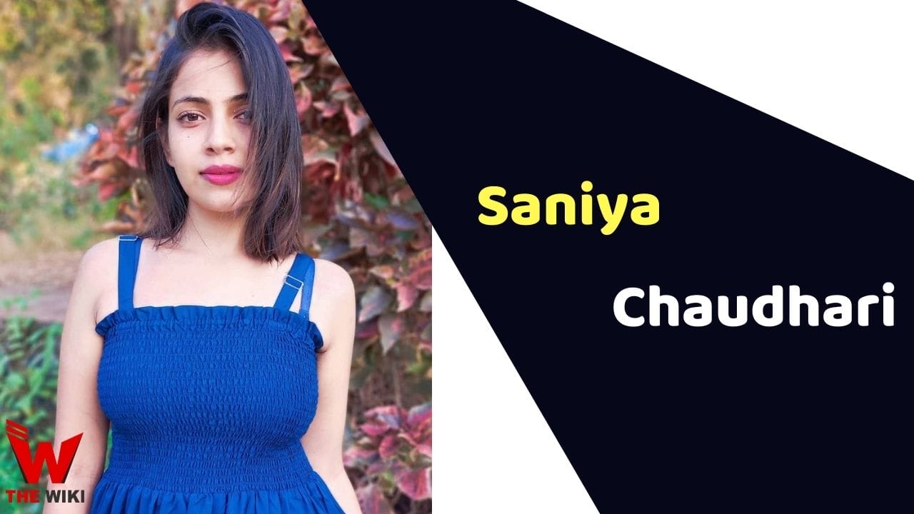 Saaniya Chaudhari (Actress) Height, Weight, Age, Affairs, Biography & More