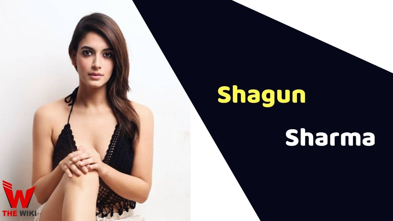 Shagun Sharma (Actress) Height, Weight, Age, Affairs, Biography & More