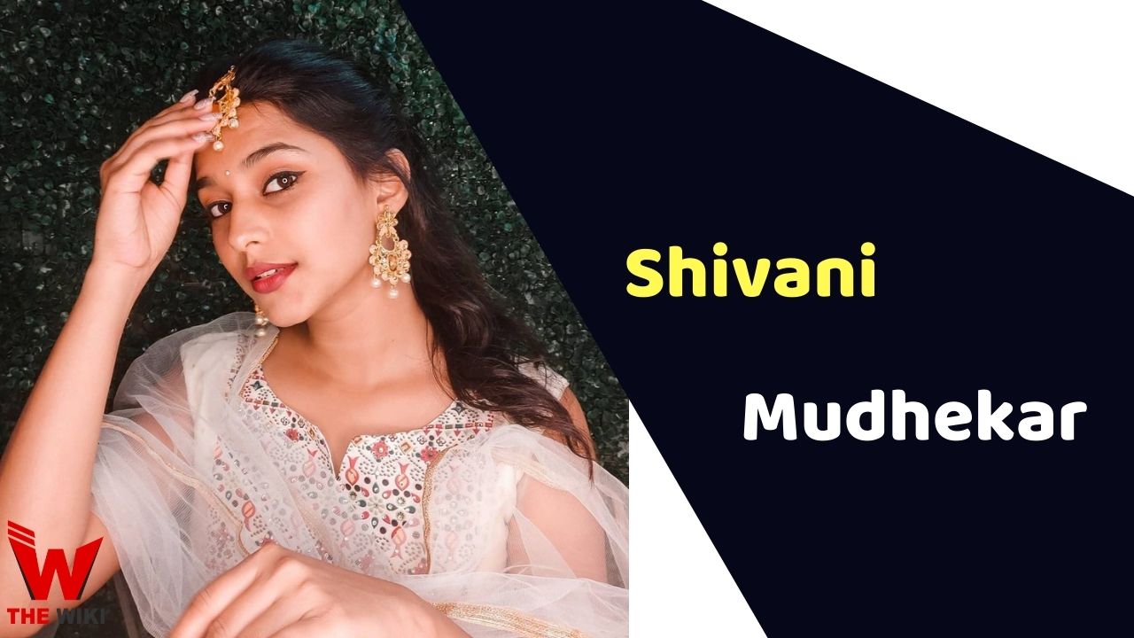 Shivani Mudhekar (Actress) Height, Weight, Age, Affairs, Biography & More