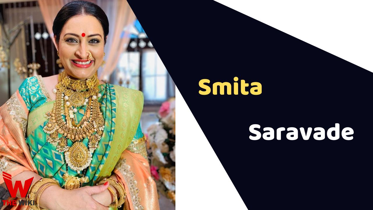 Smita Saravade (Actress) Height, Weight, Age, Affairs, Biography & More