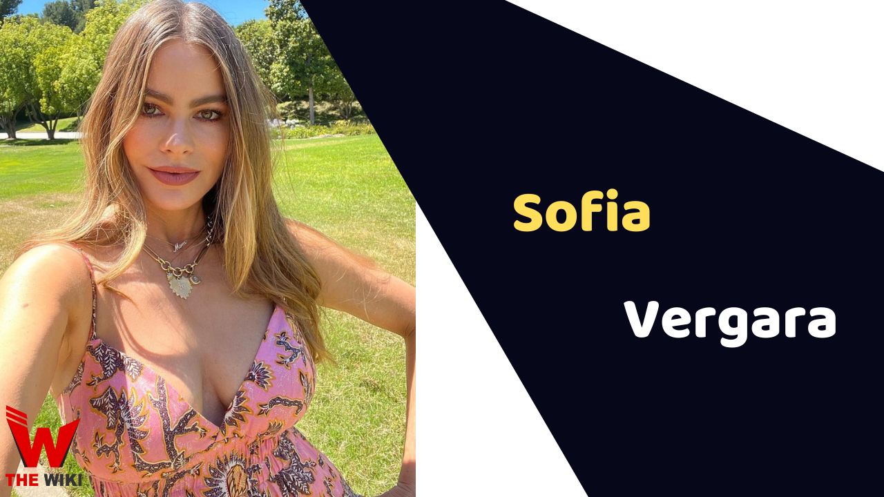Sofía Vergara (Actor) Height, Weight, Age, Affairs, Biography & More