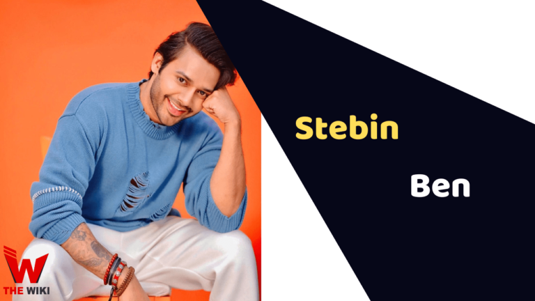 Stebin Ben (Singer) Height, Weight, Age, Affairs, Biography & More