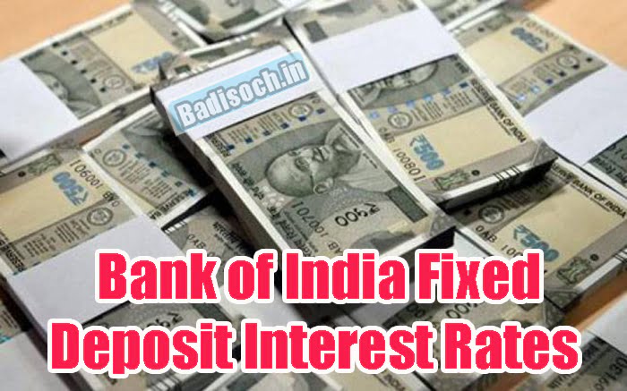 Bank of India Fixed Deposit Interest Rates
