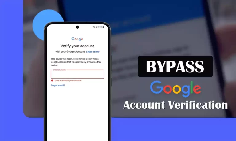 Top 3 Methods to Bypass Google Account Verification After Reboot on Samsung [2023 FRP Bypass]
