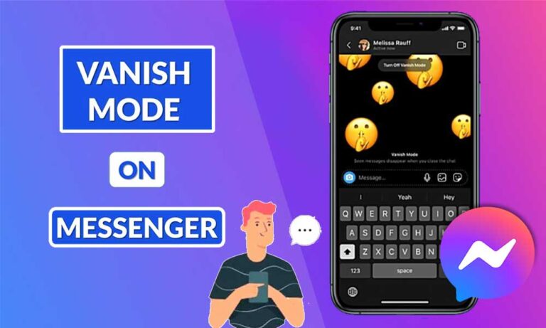 What is Vanish mode in Messenger?  Explained!