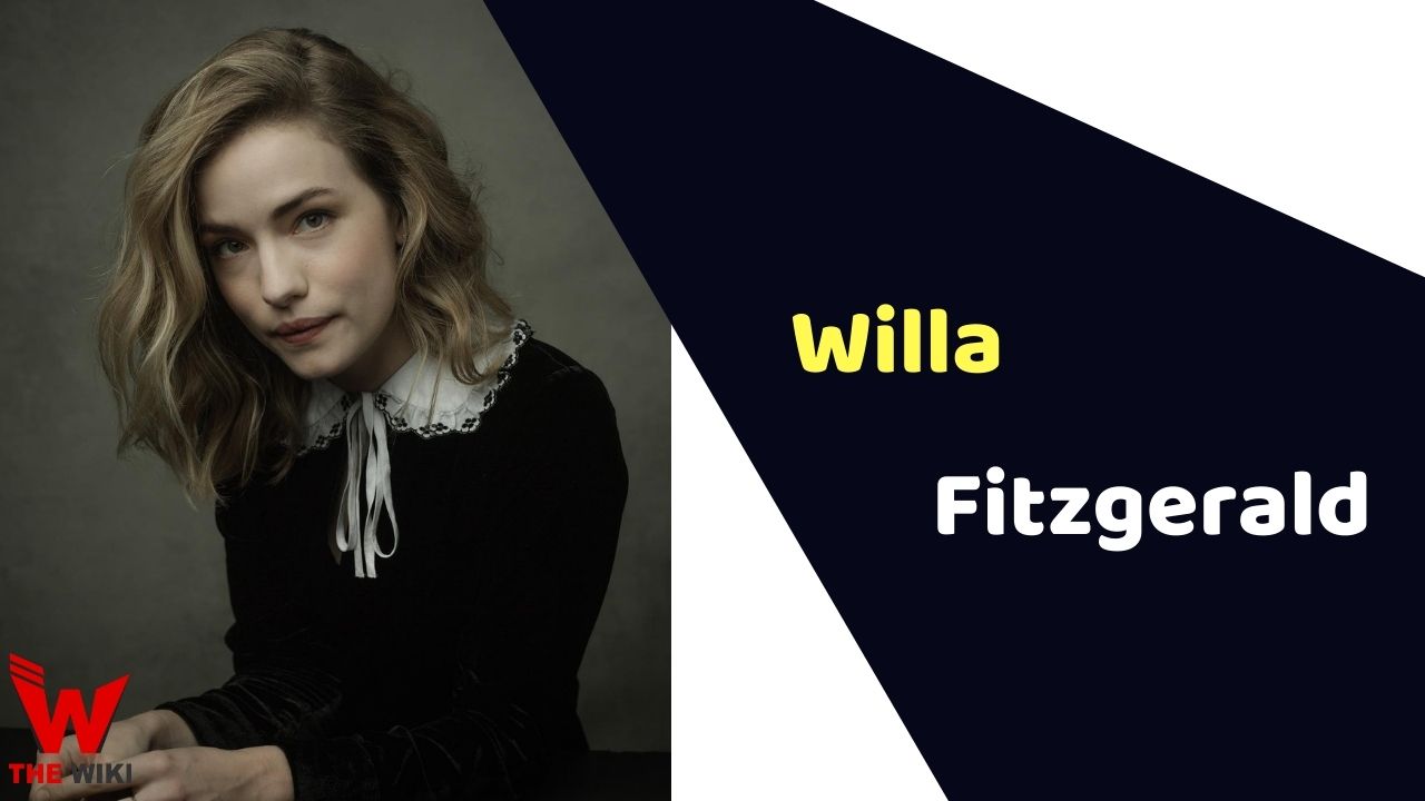 Willa Fitzgerald (Actress) Height, Weight, Age, Affairs, Biography & More
