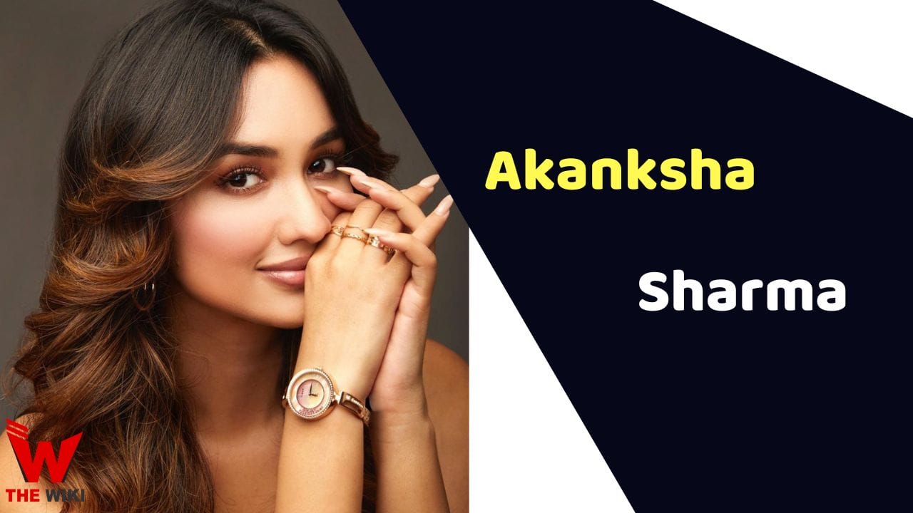 Akanksha Sharma (Actress) Height, Weight, Age, Affairs, Biography & More