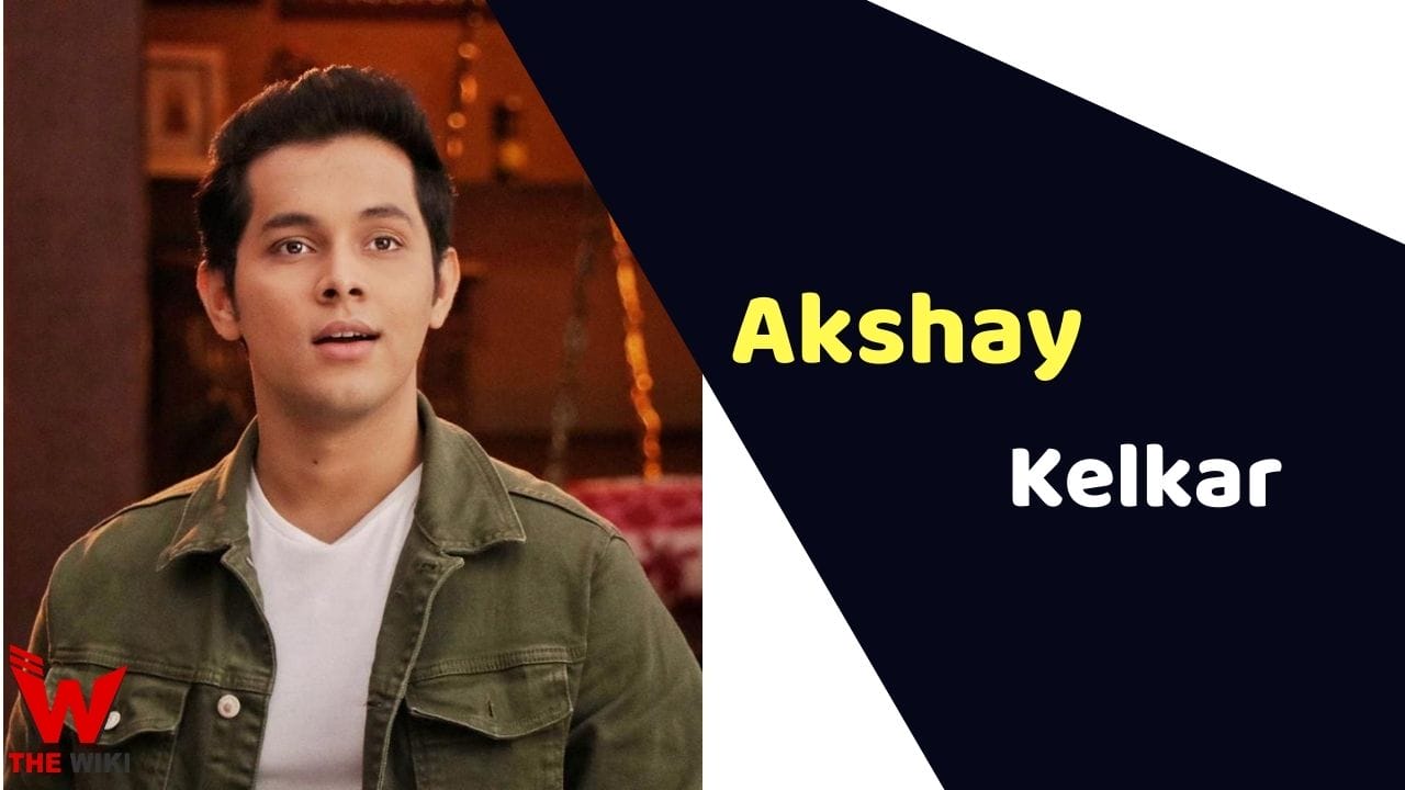 Akshay Kelkar (Actor) Height, Weight, Age, Affairs, Biography & More