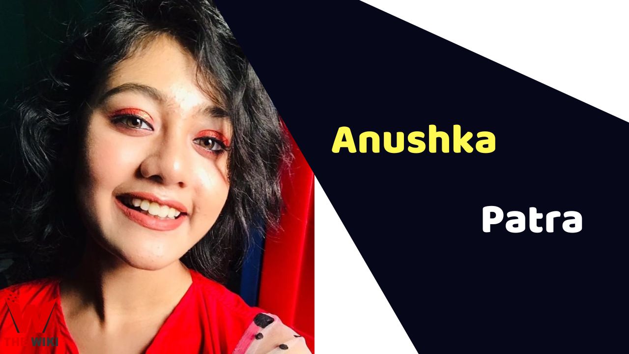 Anushka Patra (Indian Idol) Age, Career, Biography, Movies, TV Series & More
