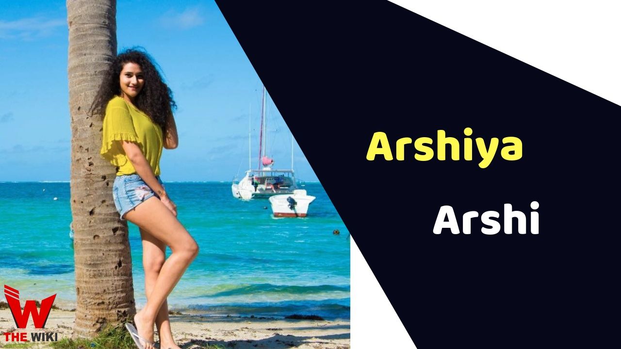 Arshiya Arshi (Actress) Height, Weight, Age, Affairs, Biography & More